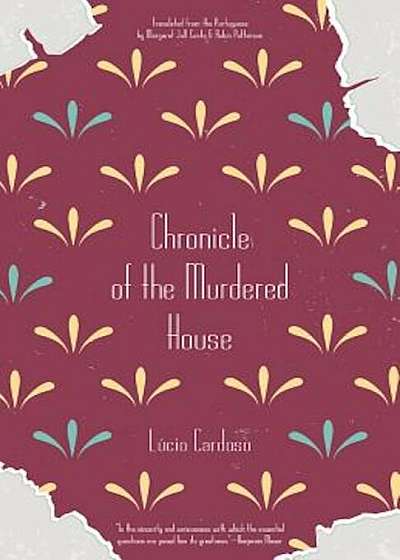 Chronicle of the Murdered House, Paperback