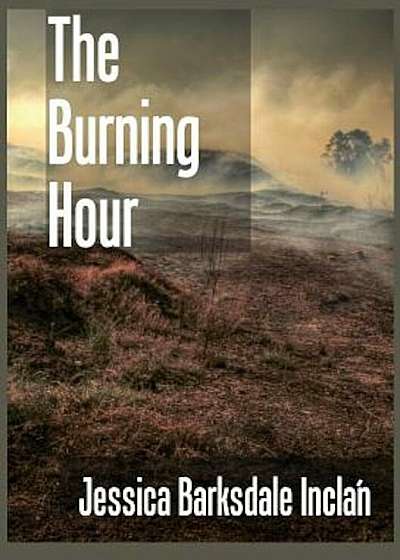 The Burning Hour, Paperback
