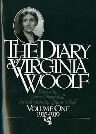 The Diary of Virginia Woolf: Vol. 1, 1915-1919, Paperback