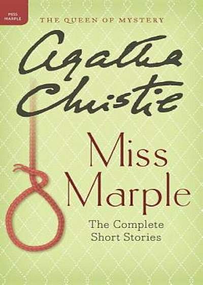 Miss Marple: The Complete Short Stories, Hardcover