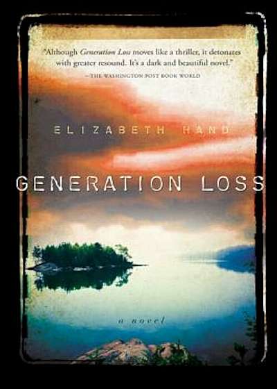 Generation Loss, Paperback