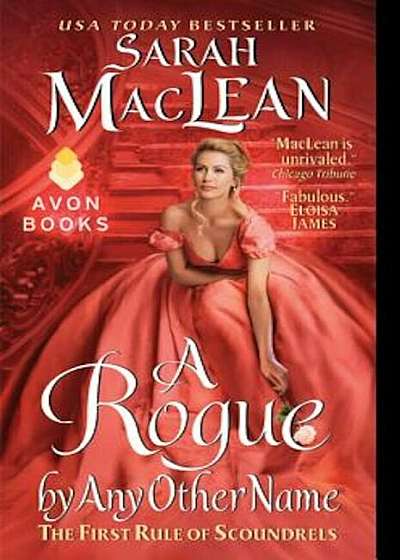 A Rogue by Any Other Name: The First Rule of Scoundrels, Paperback