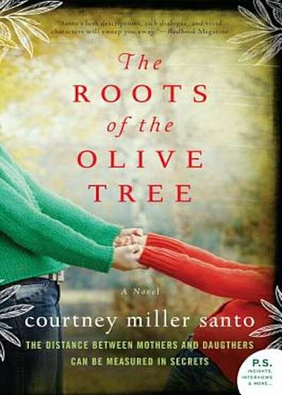 The Roots of the Olive Tree, Paperback