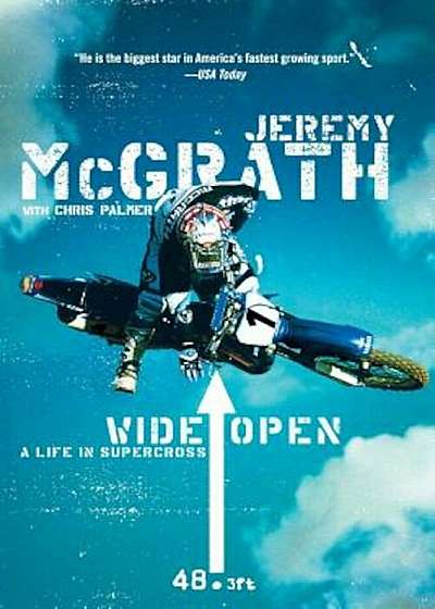 Wide Open: A Life in Supercross, Paperback