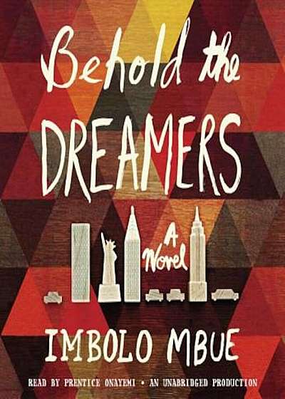 Behold the Dreamers (Oprah's Book Club), Audiobook