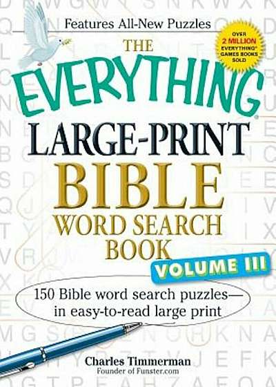 The Everything Large-Print Bible Word Search Book, Volume 3: 150 Bible Word Search Puzzles - In Easy-To-Read Large Print, Paperback