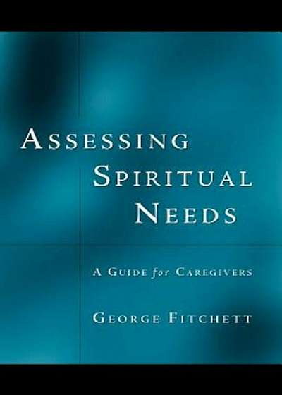Assessing Spiritual Needs, Paperback