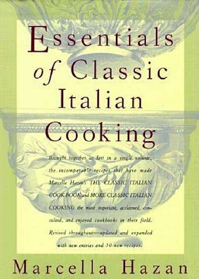 Essentials of Classic Italian Cooking, Hardcover