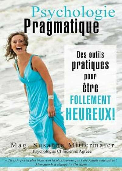 Psychologie Pragmatique - French, Paperback