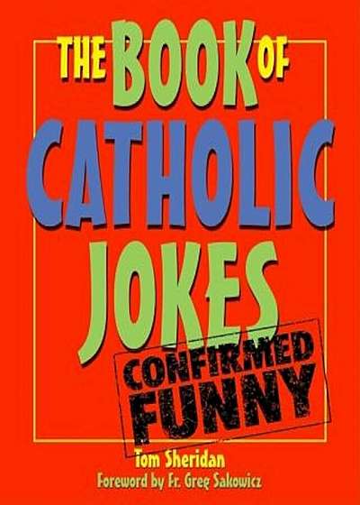 The Book of Catholic Jokes, Paperback