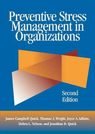 Preventive Stress Management in Organizations, Hardcover