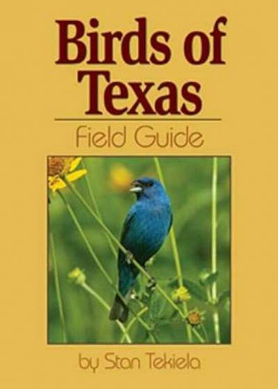 Birds of Texas Field Guide, Paperback