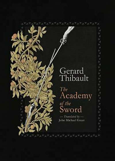 The Academy of the Sword, Hardcover