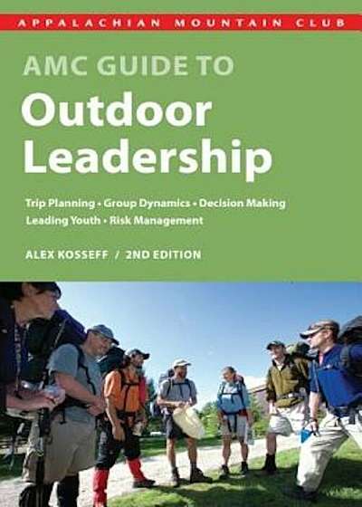 AMC Guide to Outdoor Leadership, Paperback