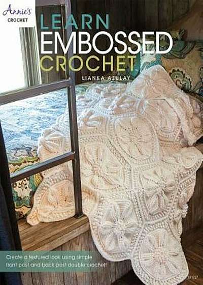 Learn Embossed Crochet, Paperback