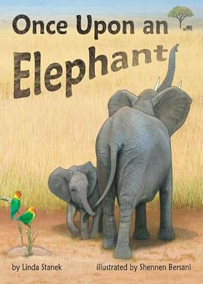 Once Upon an Elephant, Hardcover