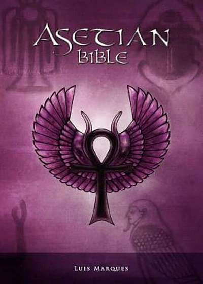 Asetian Bible, Paperback