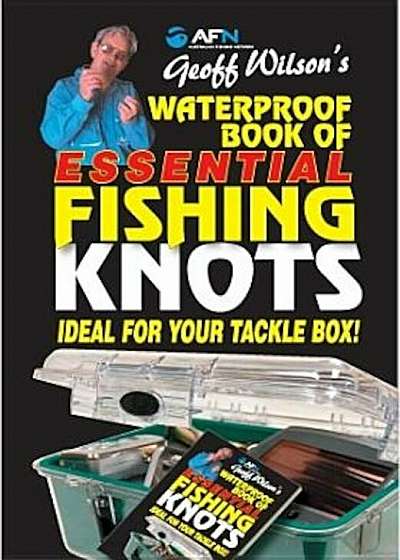 Waterproof Book of Essential Fishing Knots, Paperback