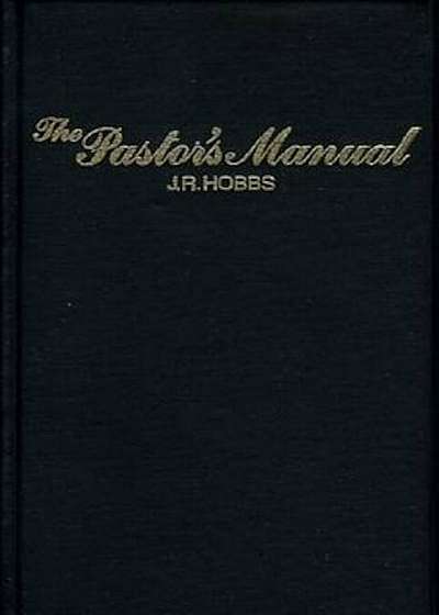 Coperta cărții The Pastor's Manual, Hardcover