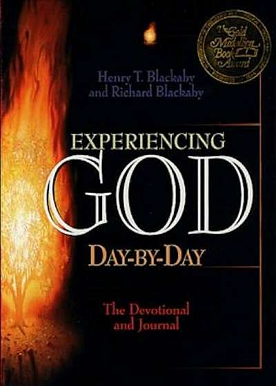 Experiencing God Day-By-Day: A Devotional and Journal, Hardcover
