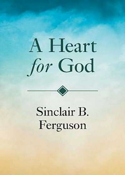 Heart for God, Paperback