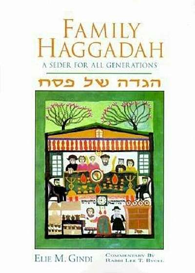 Family Haggadah: A Seder for All Generations, Paperback