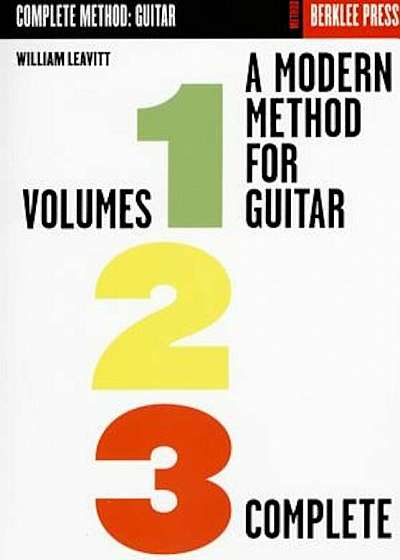 A Modern Method for Guitar: Volumes 1, 2, 3 Complete, Paperback