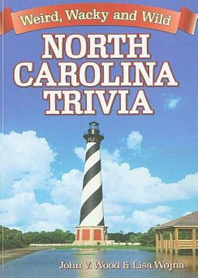 North Carolina Trivia, Paperback