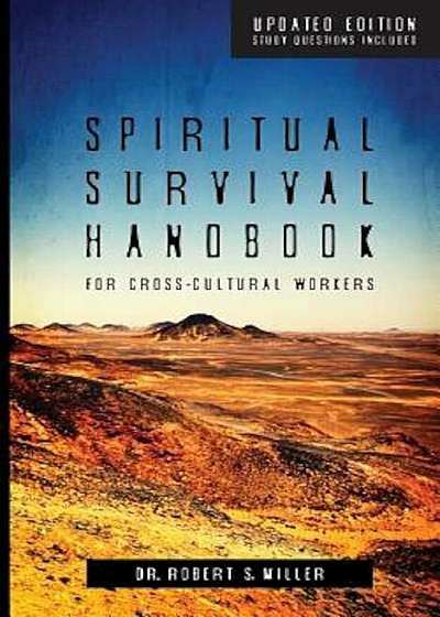 Spiritual Survival Handbook for Cross-Cultural Workers, Paperback