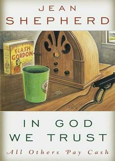 In God We Trust: All Others Pay Cash, Paperback