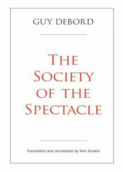 The Society of the Spectacle, Paperback