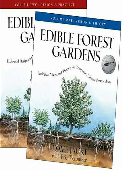 Edible Forest Gardens: 2 Volume Set, Hardcover