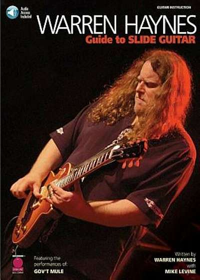 Warren Haynes - Guide to Slide Guitar, Paperback