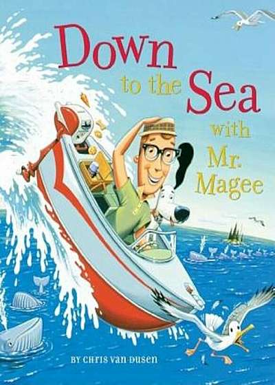 Down to the Sea with Mr. Magee, Paperback