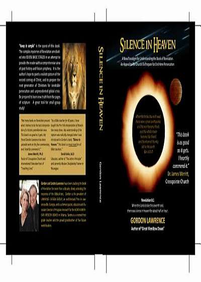 Silence in Heaven: A New Paradigm for Understanding the Book of Revelation, an Appeal to the Church to Prepare for End-Time Persecution, Paperback