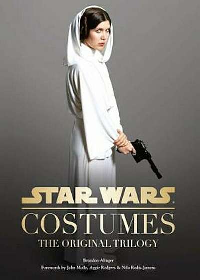 Star Wars Costumes: The Original Trilogy, Hardcover