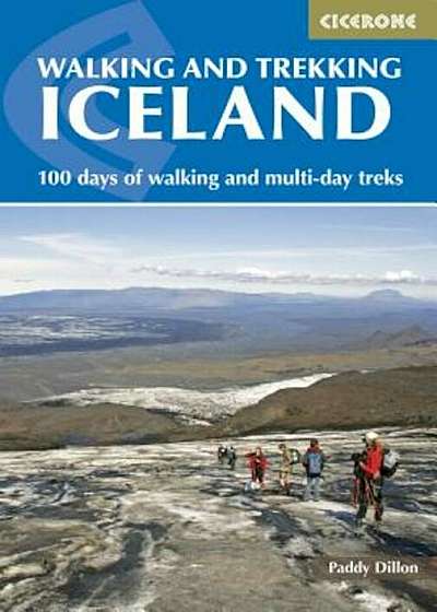 Walking and Trekking in Iceland, Paperback