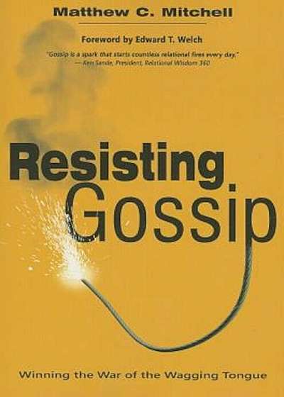 Resisting Gossip, Paperback