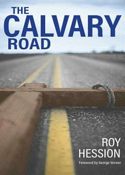 The Calvary Road, Paperback