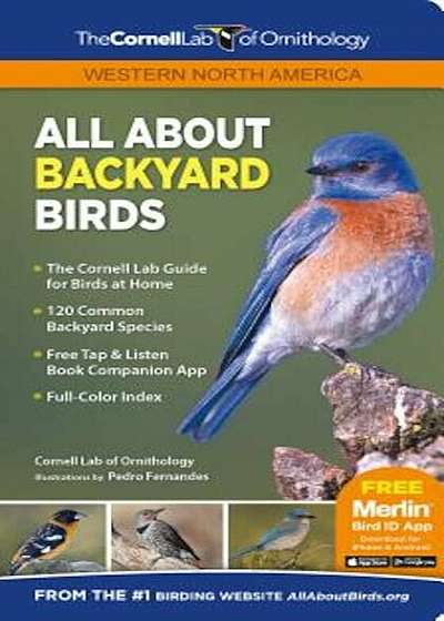 All about Backyard Birds: Western North America, Paperback