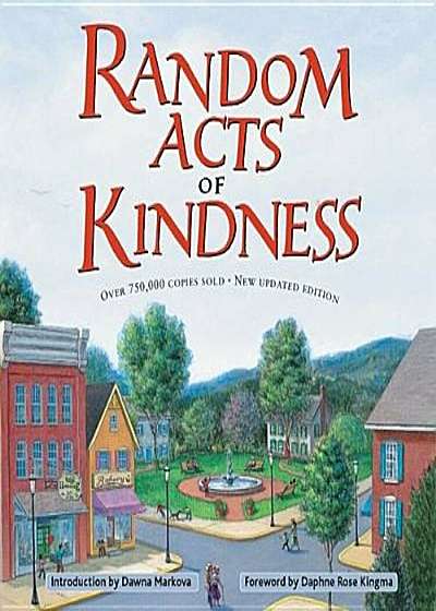 Random Acts of Kindness, Paperback