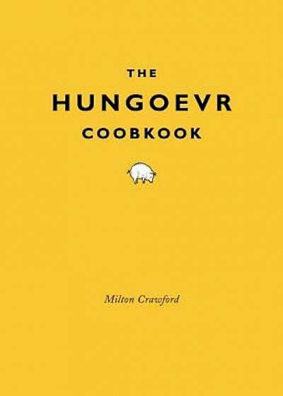 The Hungover Cookbook, Hardcover