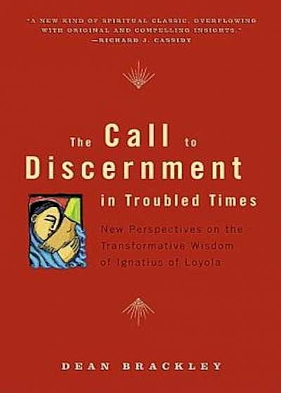 Call to Discernment in Troubled Times, Paperback