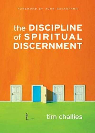 The Discipline of Spiritual Discernment, Paperback