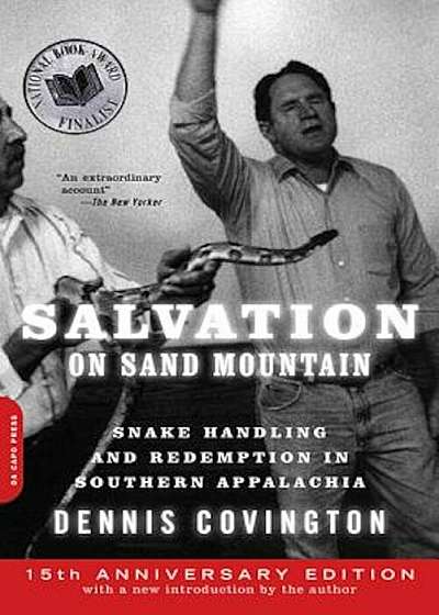 Salvation on Sand Mountain: Snake Handling and Redemption in Southern Appalachia, Paperback