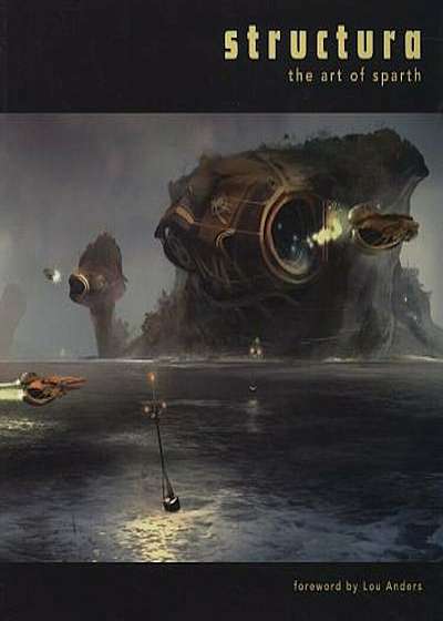 Structura: The Art of Sparth, Paperback