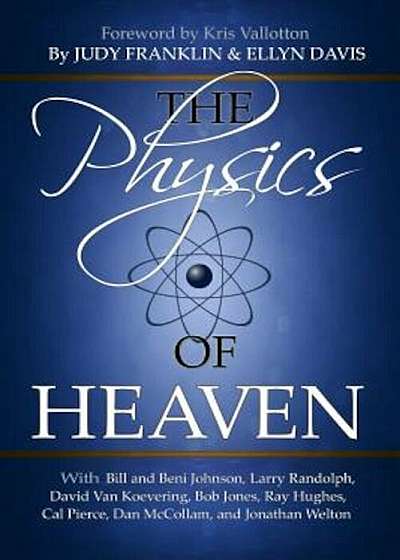 The Physics of Heaven, Paperback