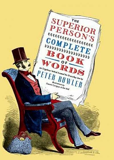 The Superior Person's Complete Book of Words, Paperback