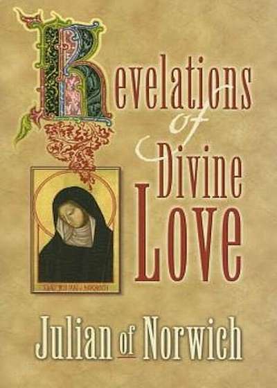 Revelations of Divine Love, Paperback
