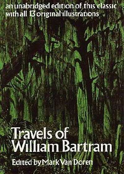 Travels of William Bartram, Paperback